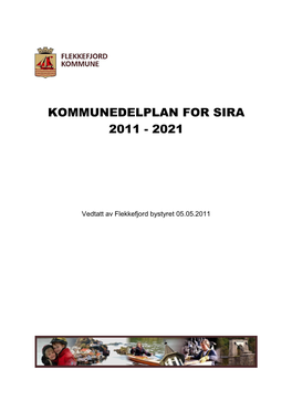 Kommunedelplan for Sira 2011 - 2021