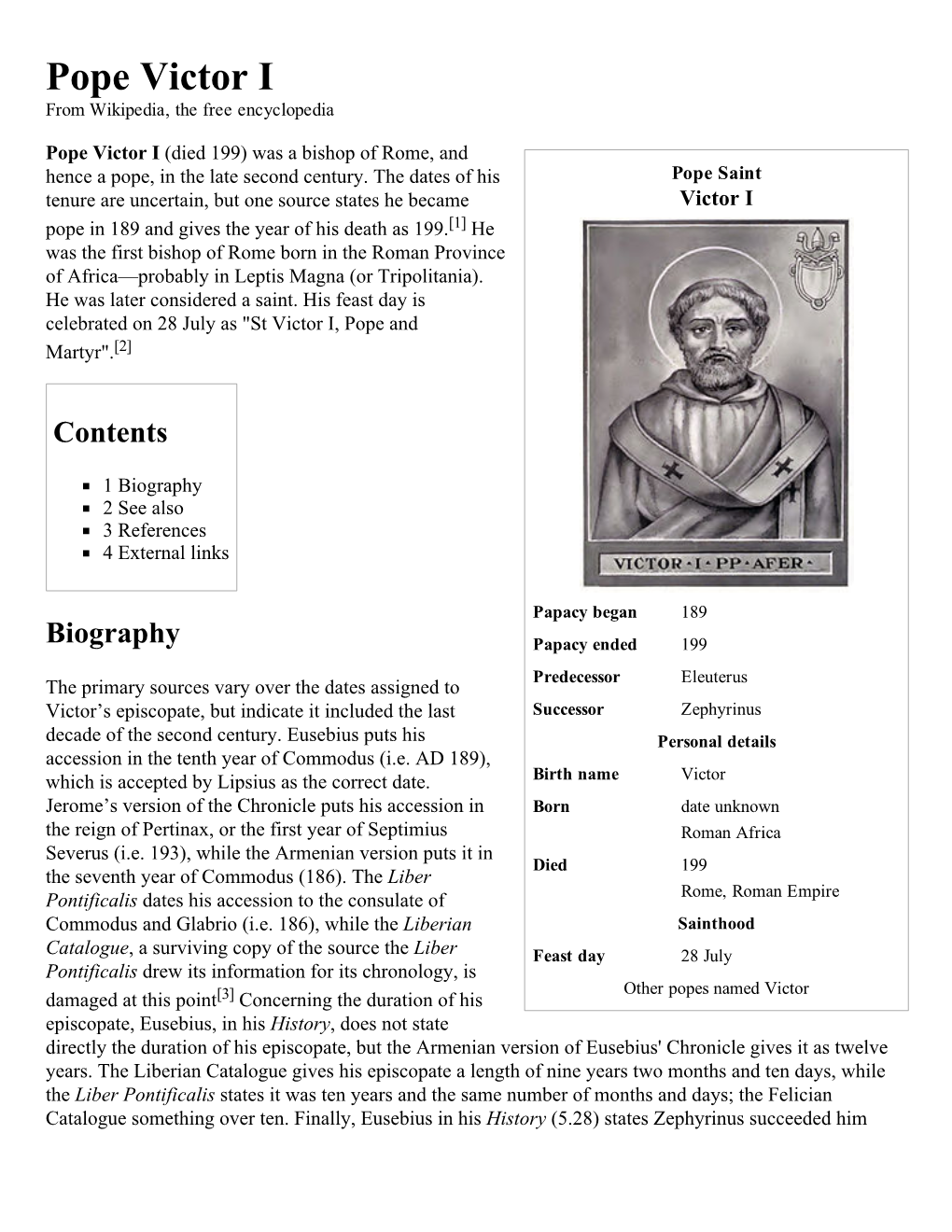 Pope Victor I ­ Wikipedia, the Free Encyclopedia Pope Victor I from Wikipedia, the Free Encyclopedia