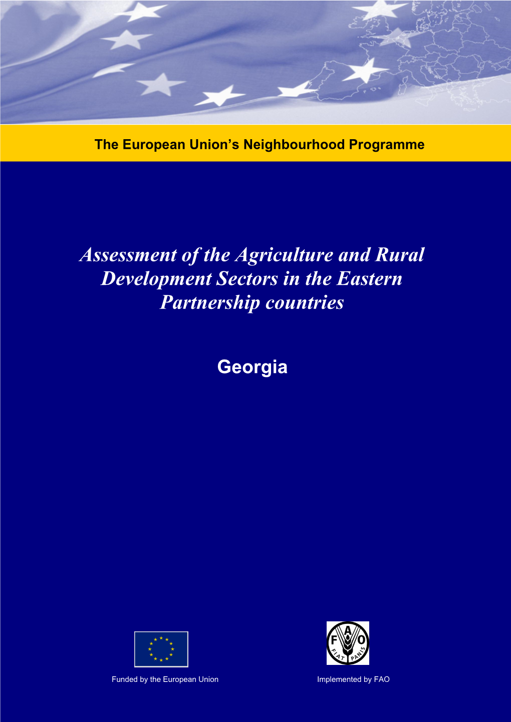 Assessment of the Agriculture and Rural Development Sectors in the Eastern Partnership Countries