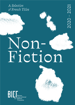A Selection of French Titles 2020 – 2021 2020 Non- Fiction