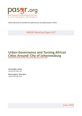 Urban Governance and Turning African Ciɵes Around: City of Johannesburg