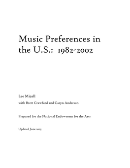 Music Preferences in the U.S.: 1982-2002