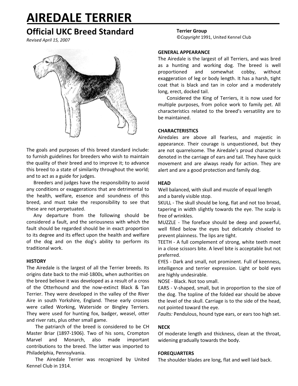 AIREDALE TERRIER Official UKC Breed Standard Terrier Group ©Copyright 1991, United Kennel Club Revised April 15, 2007
