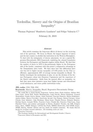 Tordesillas, Slavery and the Origins of Brazilian Inequality∗
