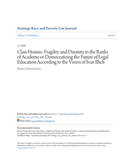 Fragility and Disunity in the Ranks of Academe Or Democratizing the Future of Legal Education According to the Vision of Ivan Illich Monica Teixeira De Sousa