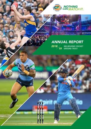 Annual Report 2018 Melbourne Cricket 19 Ground Trust