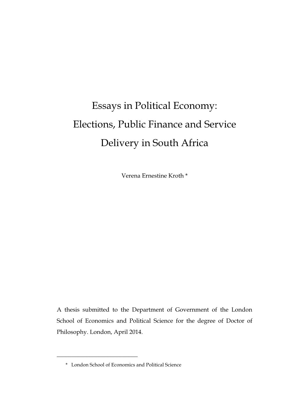Essays in Political Economy: Elections, Public Finance and Service Delivery in South Africa