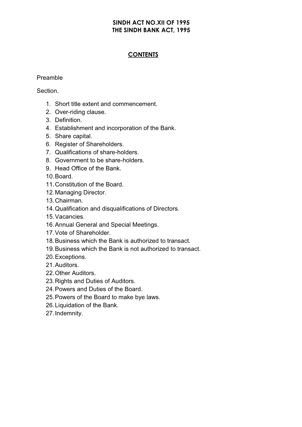 SINDH ACT NO.XII of 1995 the SINDH BANK ACT, 1995 CONTENTS Preamble Section. 1. Short Title Extent and Commencement. 2. Over-R