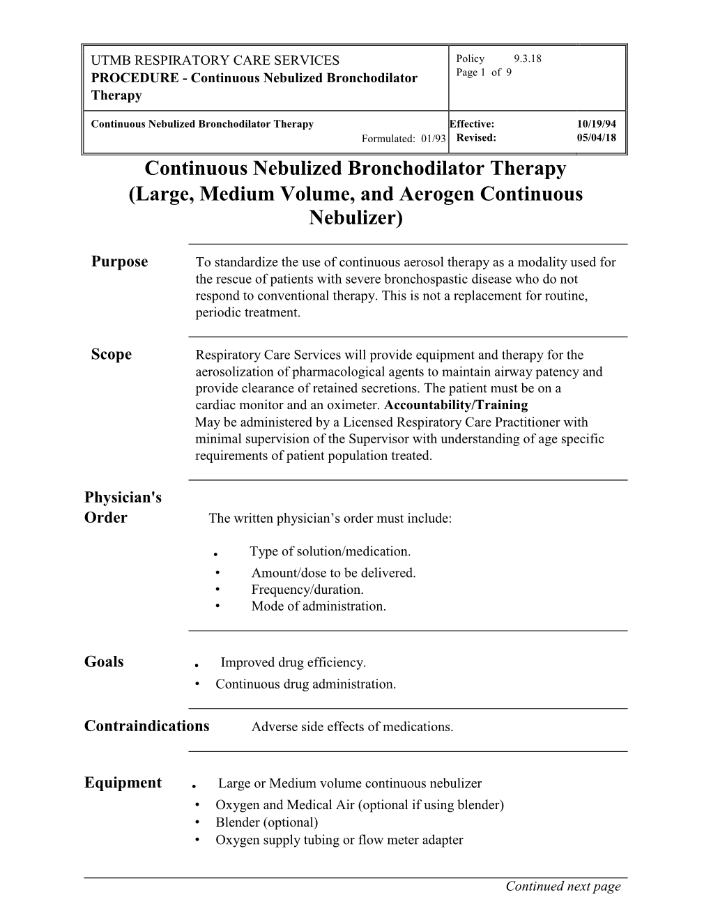 Continuous Nebulized Bronchodilator Therapy (Large, Medium Volume, and Aerogen Continuous Nebulizer)