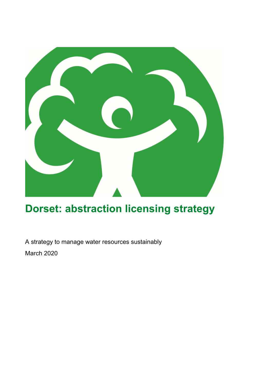 Dorset: Abstraction Licensing Strategy