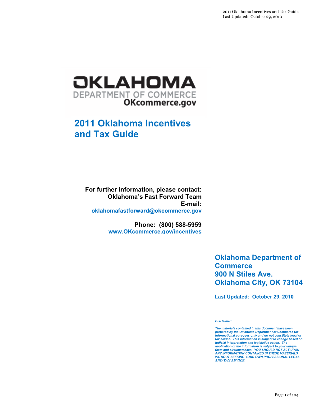 2011 Oklahoma Incentives and Tax Guide Last Updated: October 29, 2010