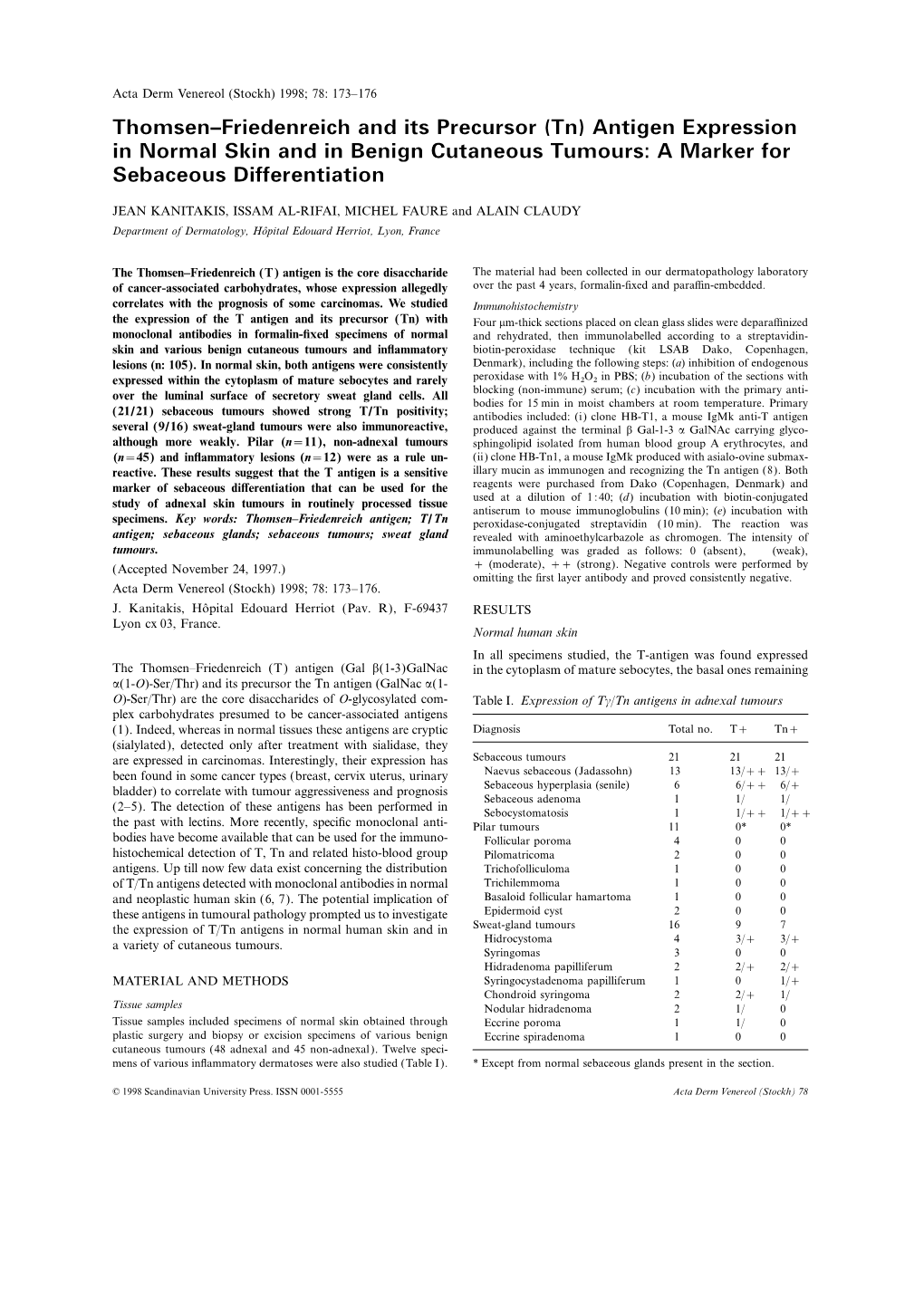 Antigen Expression in Normal Skin and in Benign Cutaneous Tumours: a Marker for Sebaceous Differentiation