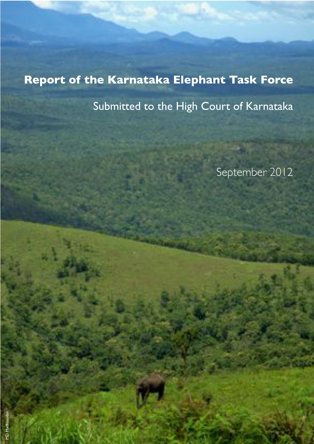 Report of the Karnataka Elephant Task Force