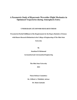 A Parametric Study of Hypersonic Waverider Flight Mechanics in Optimized Trajectories During Atmospheric Entry