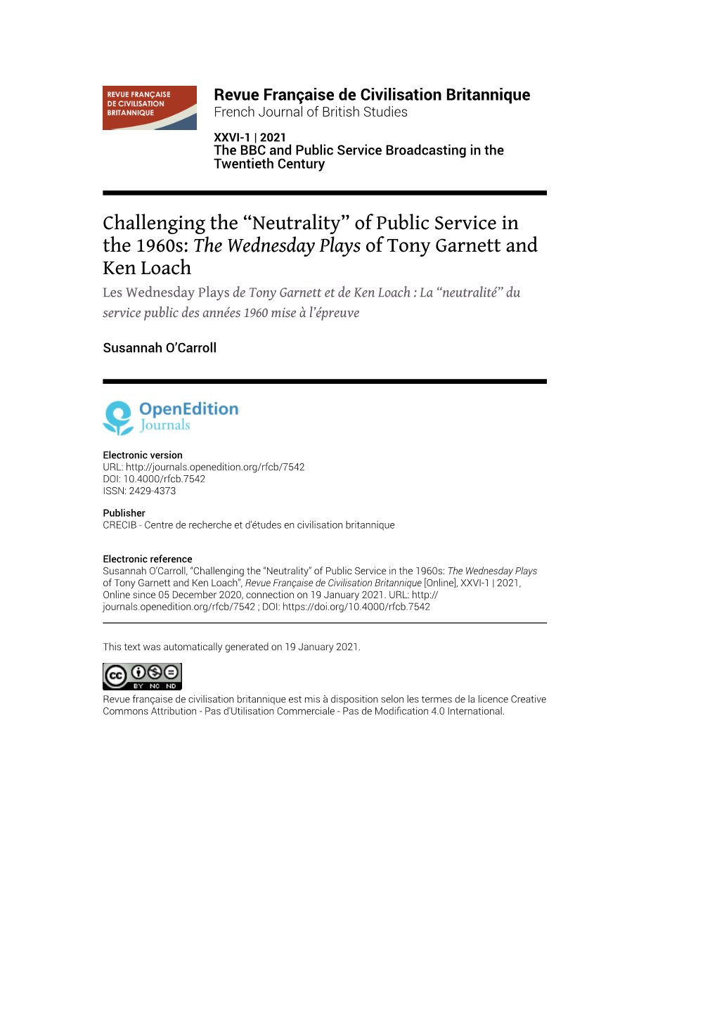 Revue Française De Civilisation Britannique, XXVI-1 | 2021 Challenging the “Neutrality” of Public Service in the 1960S: the Wednesday Pl