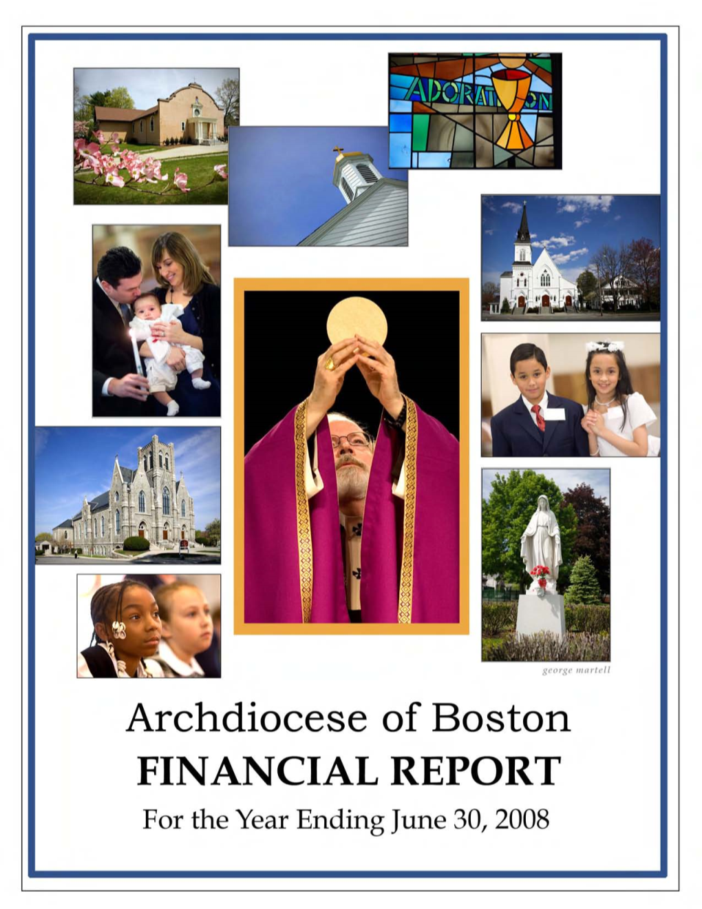 The Roman Catholic Archbishop of Boston, a Corporation Sole 32 Financial Statements, Supplemental Schedules and Report of Independent Certified Public Accountants