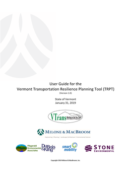 User Guide for the Vermont Transportation Resilience Planning Tool (TRPT) (Version 1.0)