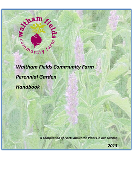 Waltham Fields Community Farm Perennial Garden Handbook