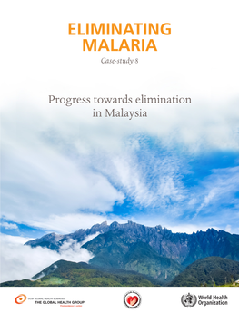 ELIMINATING MALARIA Case-Study 8