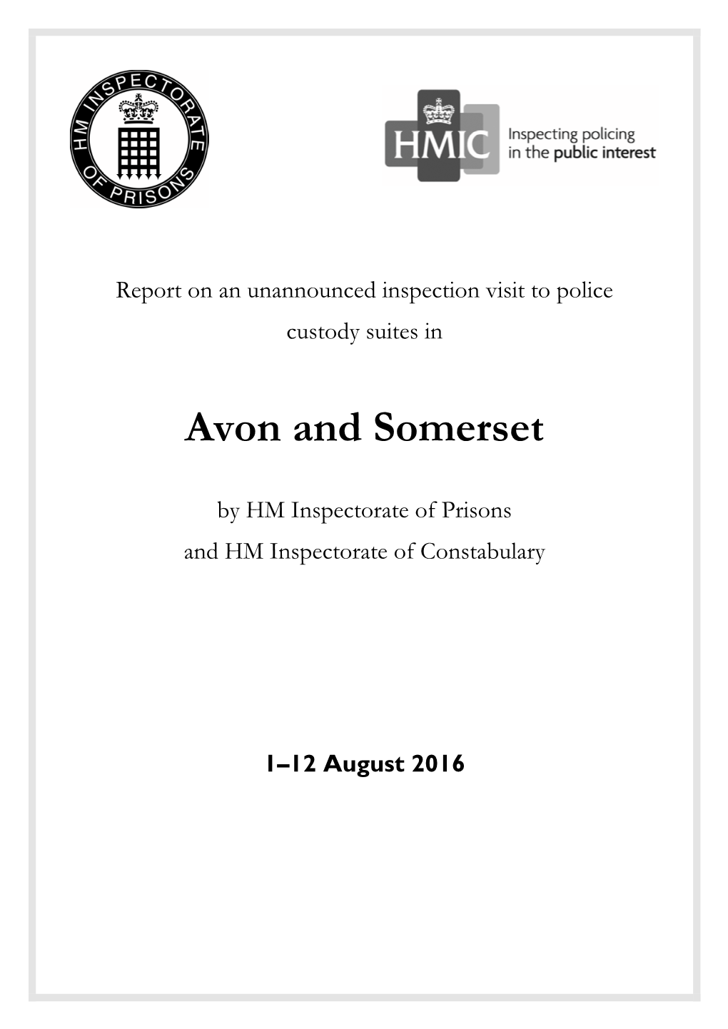 Avon and Somerset Police Custody Suites Contents Contents