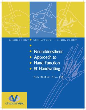 Neurokinesthetic Approach to Hand Function & Handwriting