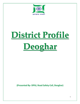 District Profile Deoghar