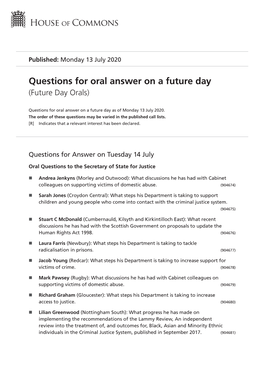 Future Oral Questions As of Mon 13 Jul 2020