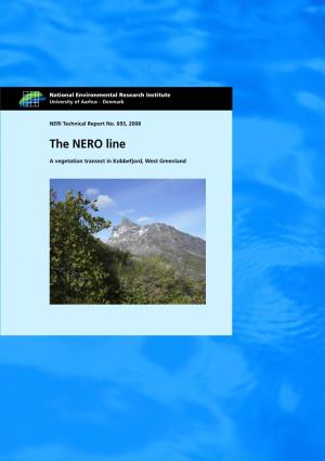 The NERO Line