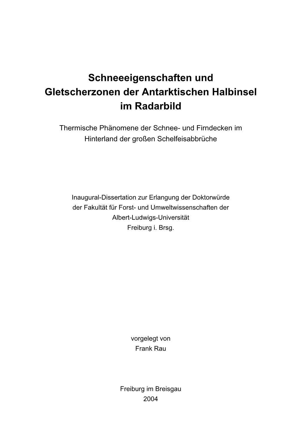 Schneeeigenschaften Und Gletscherzonen Der Antarktischen Halbinsel Im Radarbild