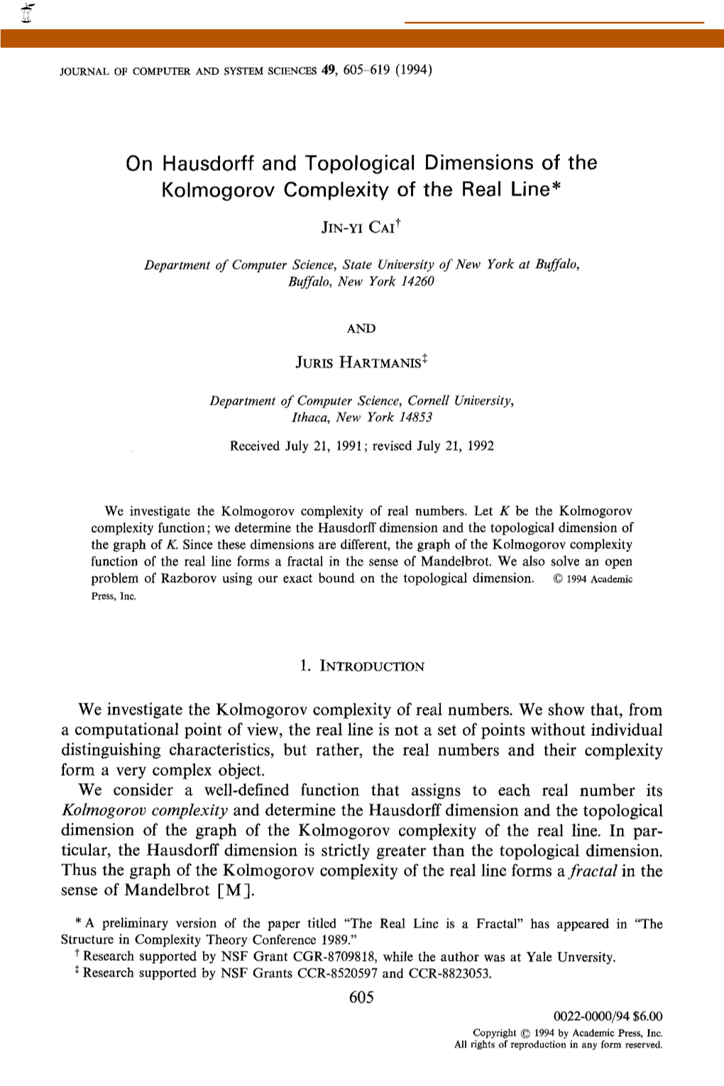 Kolmogorov Complexity of the Real Line*