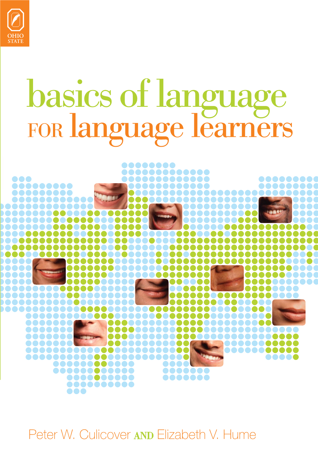 Basics of Language Learners Language Language of Basics for Language Learners Basics of Language “Peter W