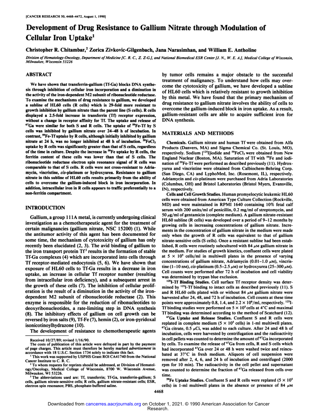 Development of Drug Resistance to Gallium Nitrate Through Modulation of Cellular Iron Uptake1