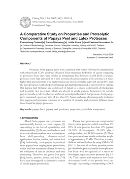 A Comparative Study on Properties and Proteolytic Components Of