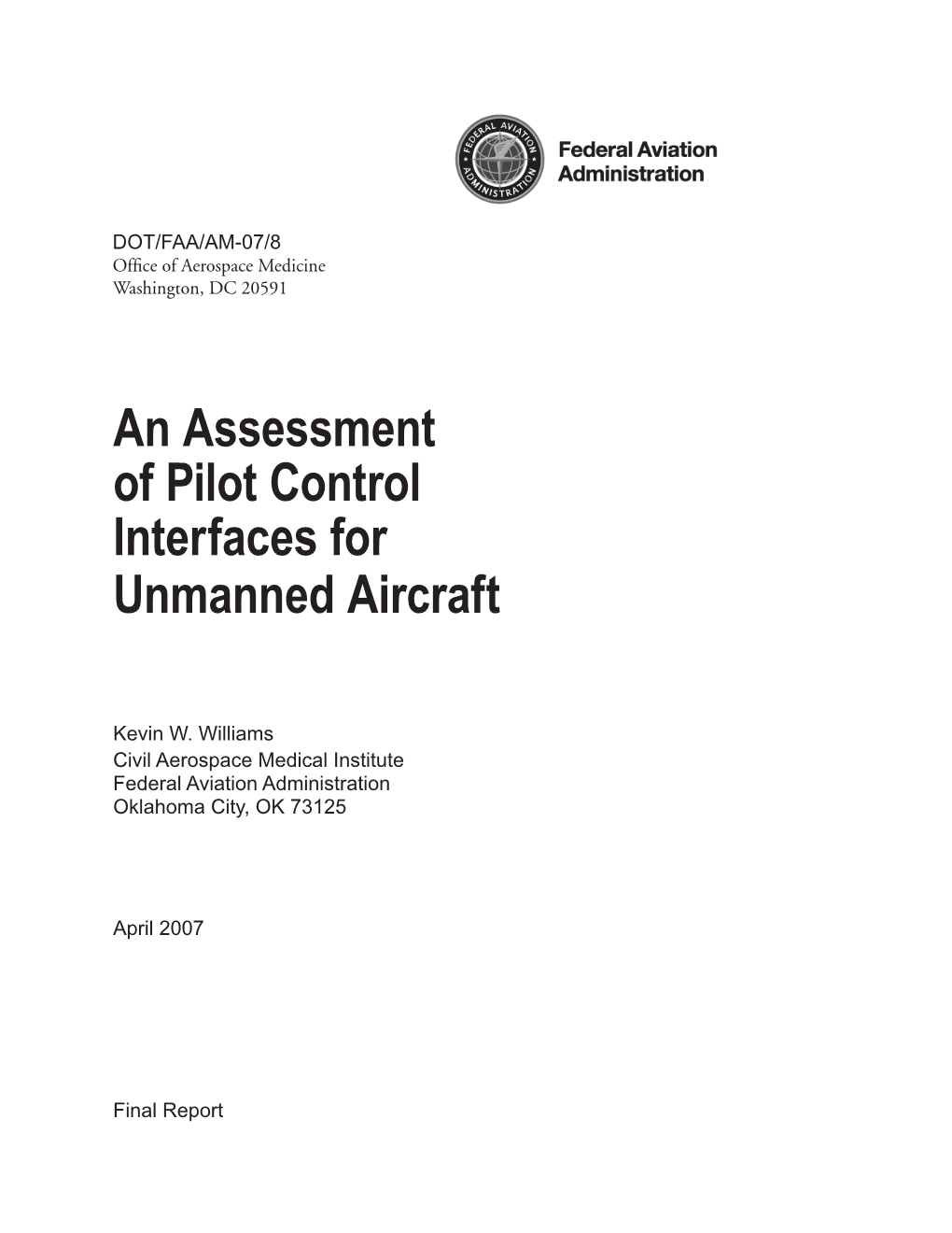 An Assessment of Pilot Control Interfaces for Unmanned Aircraft