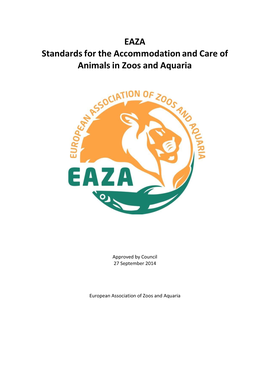 Standards for the Accommodation and Care of Animals in Zoos and Aquaria