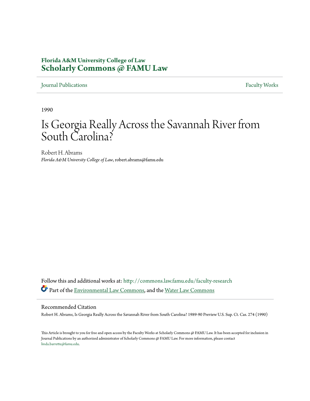 Is Georgia Really Across the Savannah River from South Carolina? Robert H