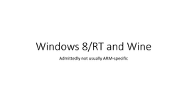 Windows RT and Wine