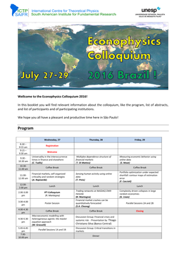 Program, List of Abstracts, and List of Participants and of Participating Institutions