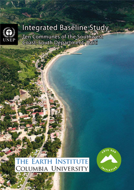 Integrated Baseline Study Ten Communes of the Southwest Coast, South Department, Haiti