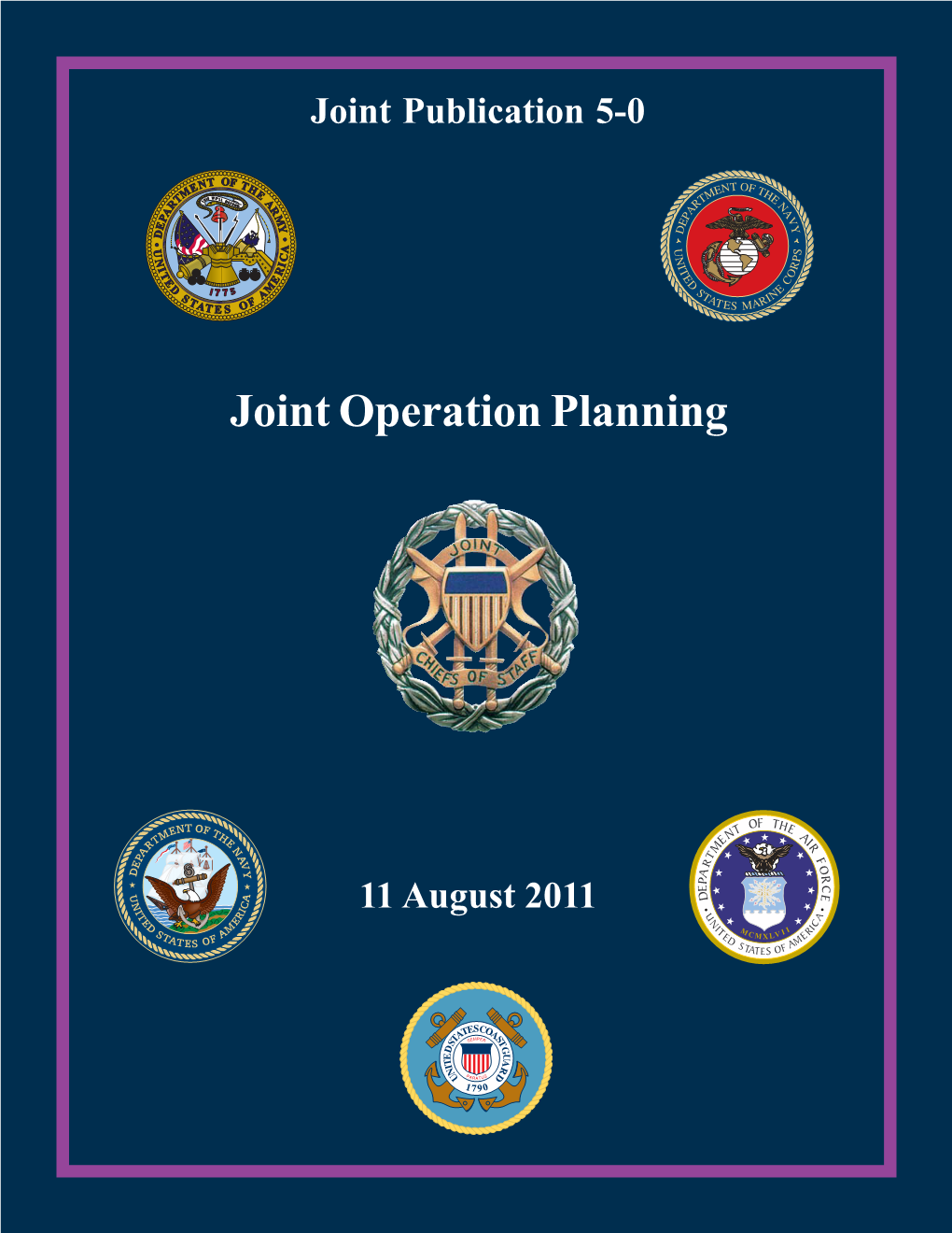 JP 5-0, Joint Operation Planning - DocsLib