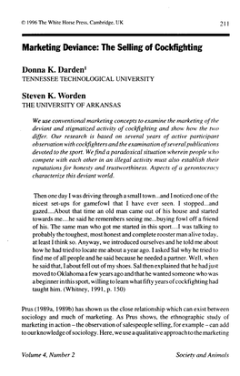 211 Marketing Deviance: the Selling of Cockfighting Donna K. Darden1
