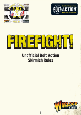 Firefight! – Skirmish Rules