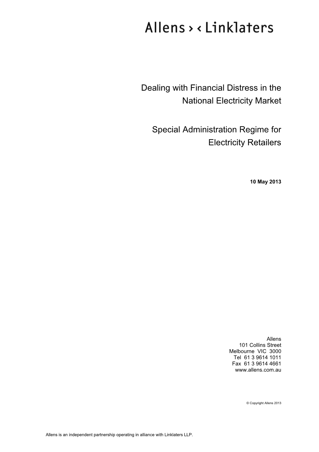 Dealing with Financial Distress in the National Electricity Market Special