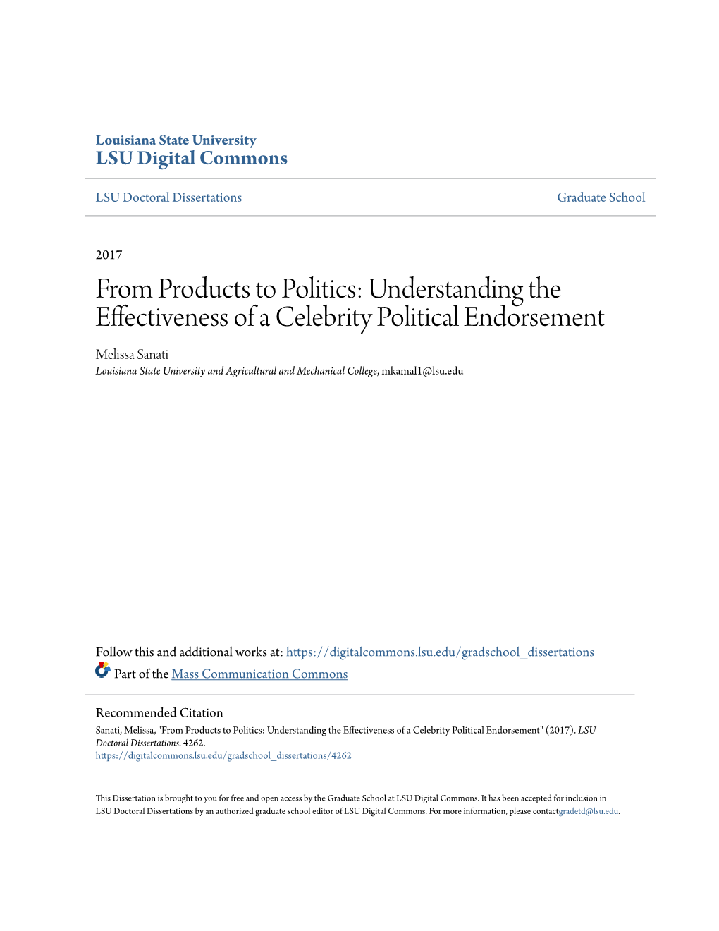 Understanding the Effectiveness of a Celebrity Political Endorsement