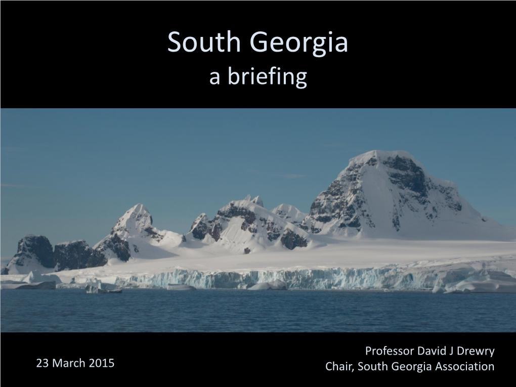 South Georgia a Briefing