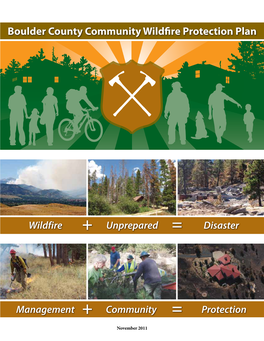 Boulder County Community Wildfire Protection Plan Chapter 1 a Dynamic Plan