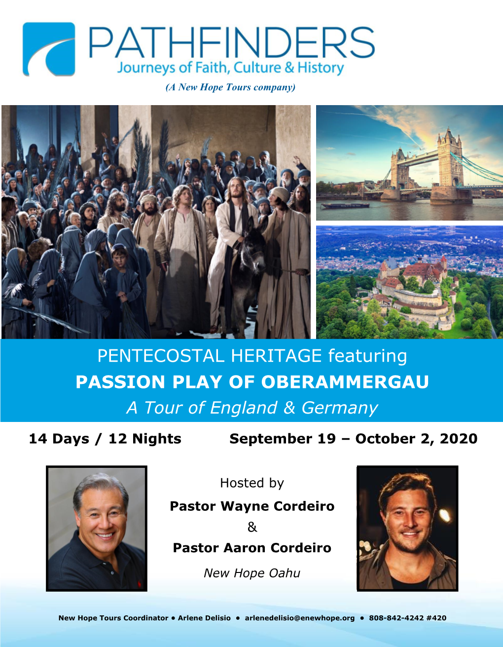 PENTECOSTAL HERITAGE Featuring PASSION PLAY of OBERAMMERGAU 14 Days / 12 Nights