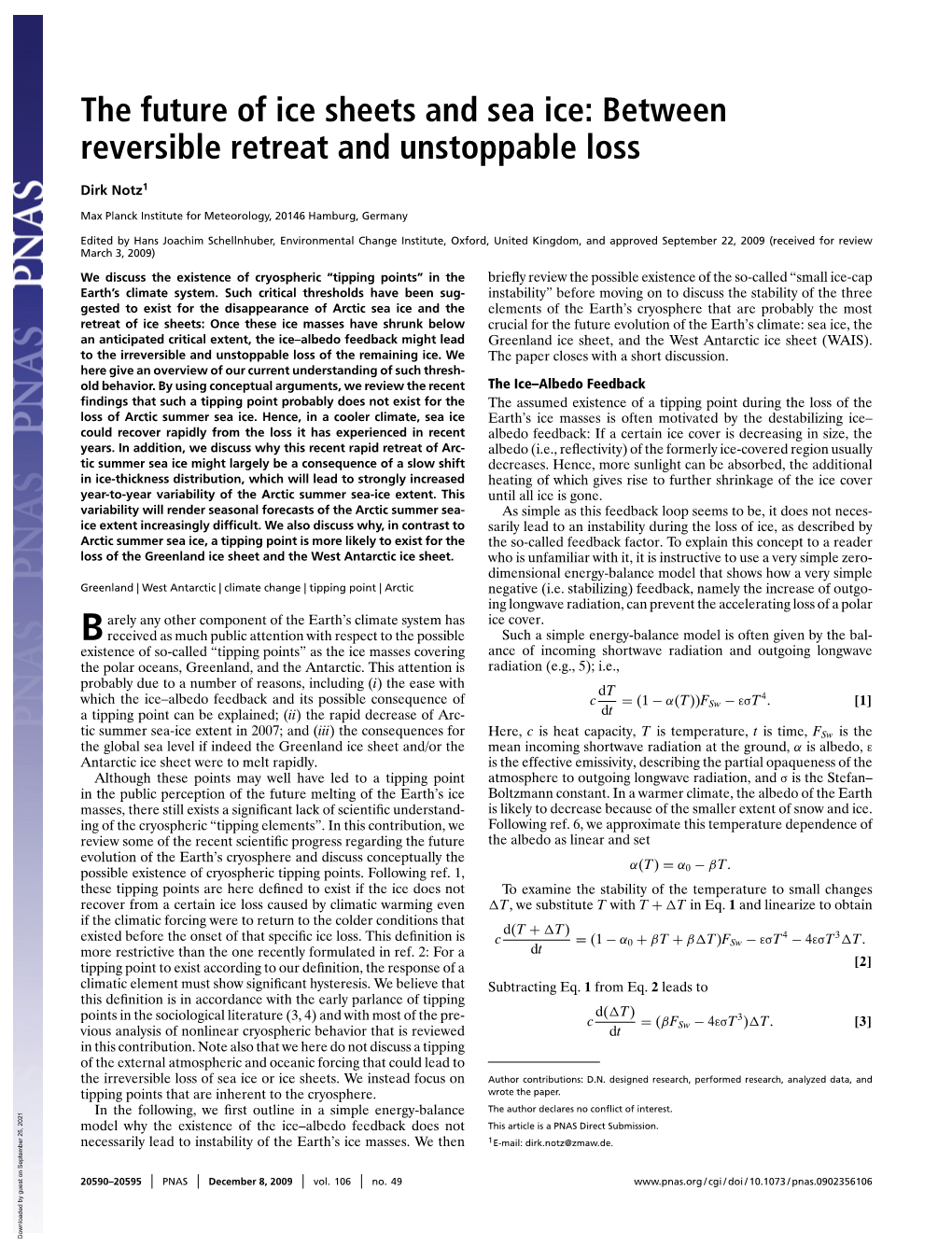 The Future of Ice Sheets and Sea Ice: Between Reversible Retreat and Unstoppable Loss