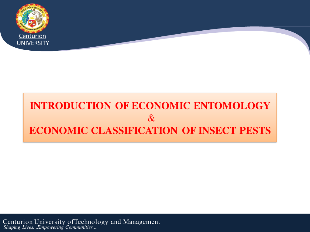 Introduction of Economic Entomology & Economic Classification of Insect Pests