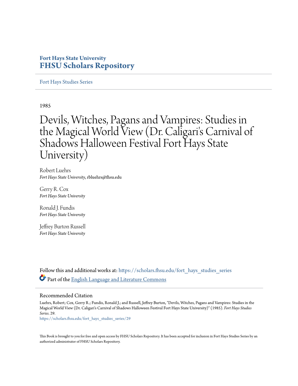 Devils, Witches, Pagans and Vampires: Studies in the Magical World View (Dr